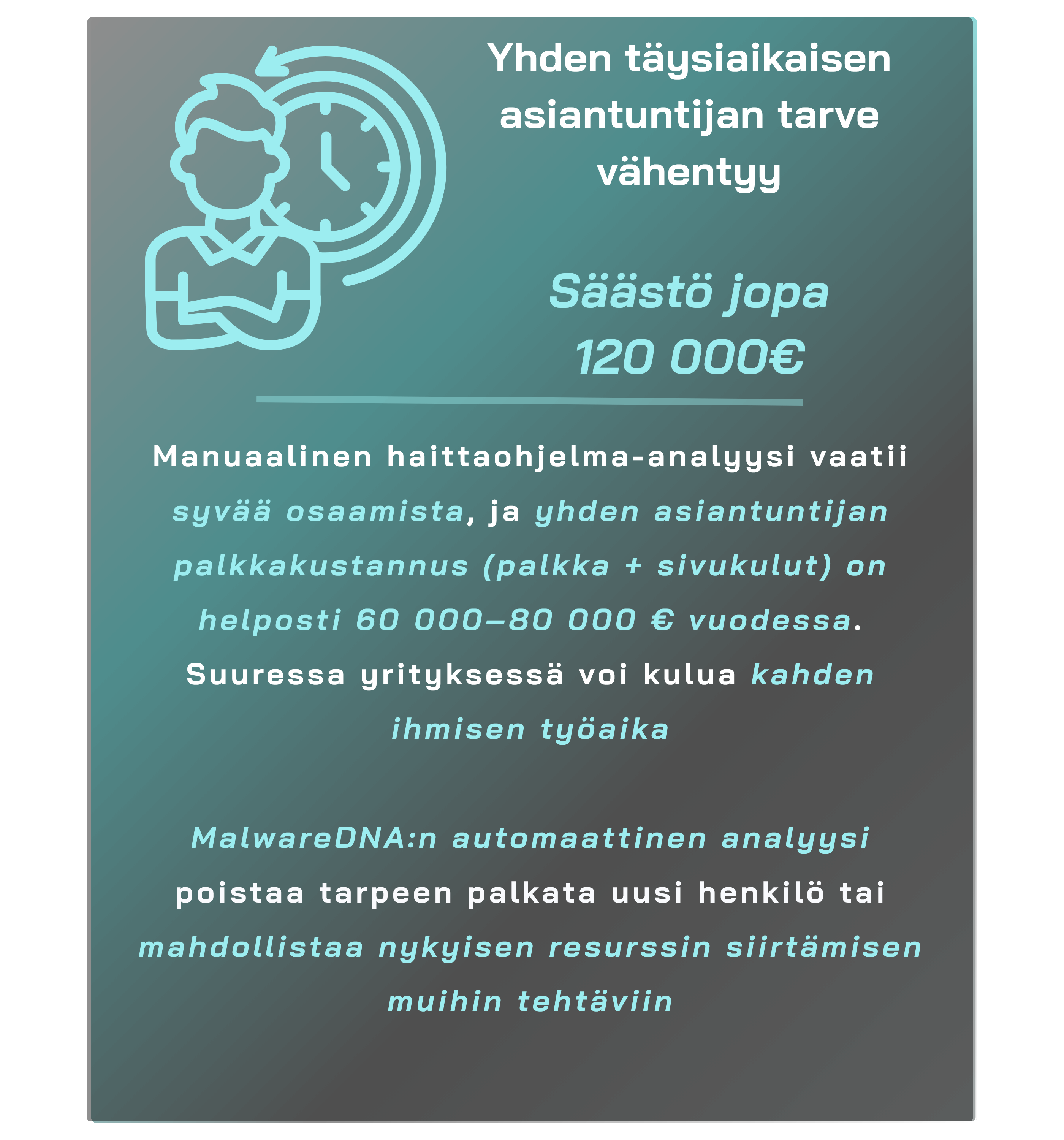 Yhden täysiaikaisen asiantuntijan tarve vähentyy — säästö jopa 120 000 €